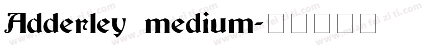 Adderley medium字体转换